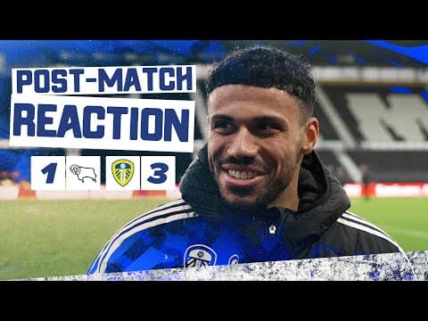 “Hopefully the first of a few” | James Justin on first goal for club | Derby County 1-3 Leeds United