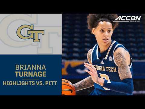 Georgia Tech Guard Brianna Turnage Highlights vs. Pitt